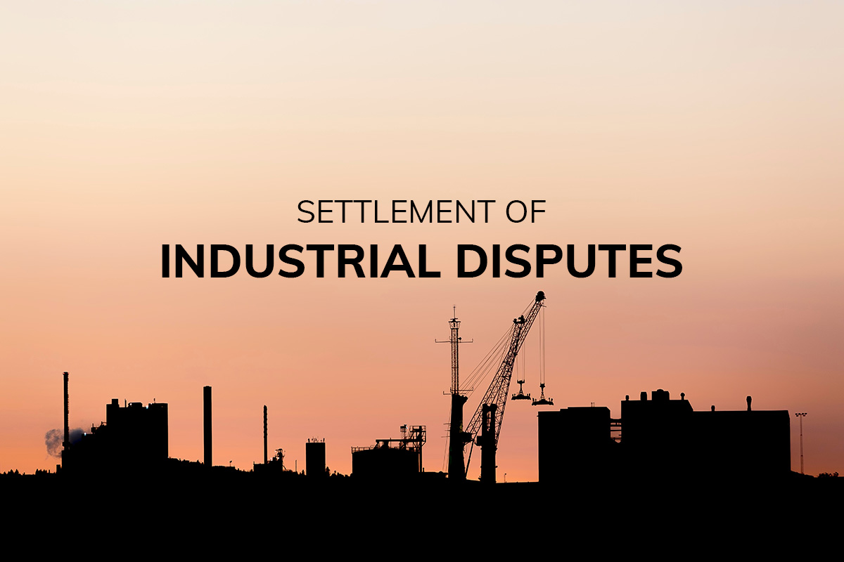 settlement of industrial disputes