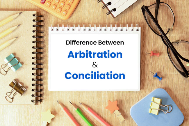 difference between arbitration and conciliation